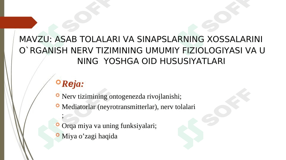 ASAB TOLALARI VA SINAPSLARNING XOSSALARINI