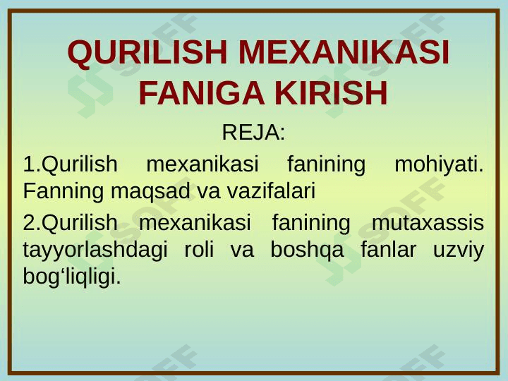 QURILISH MЕXANIKASI FANIGA KIRISH