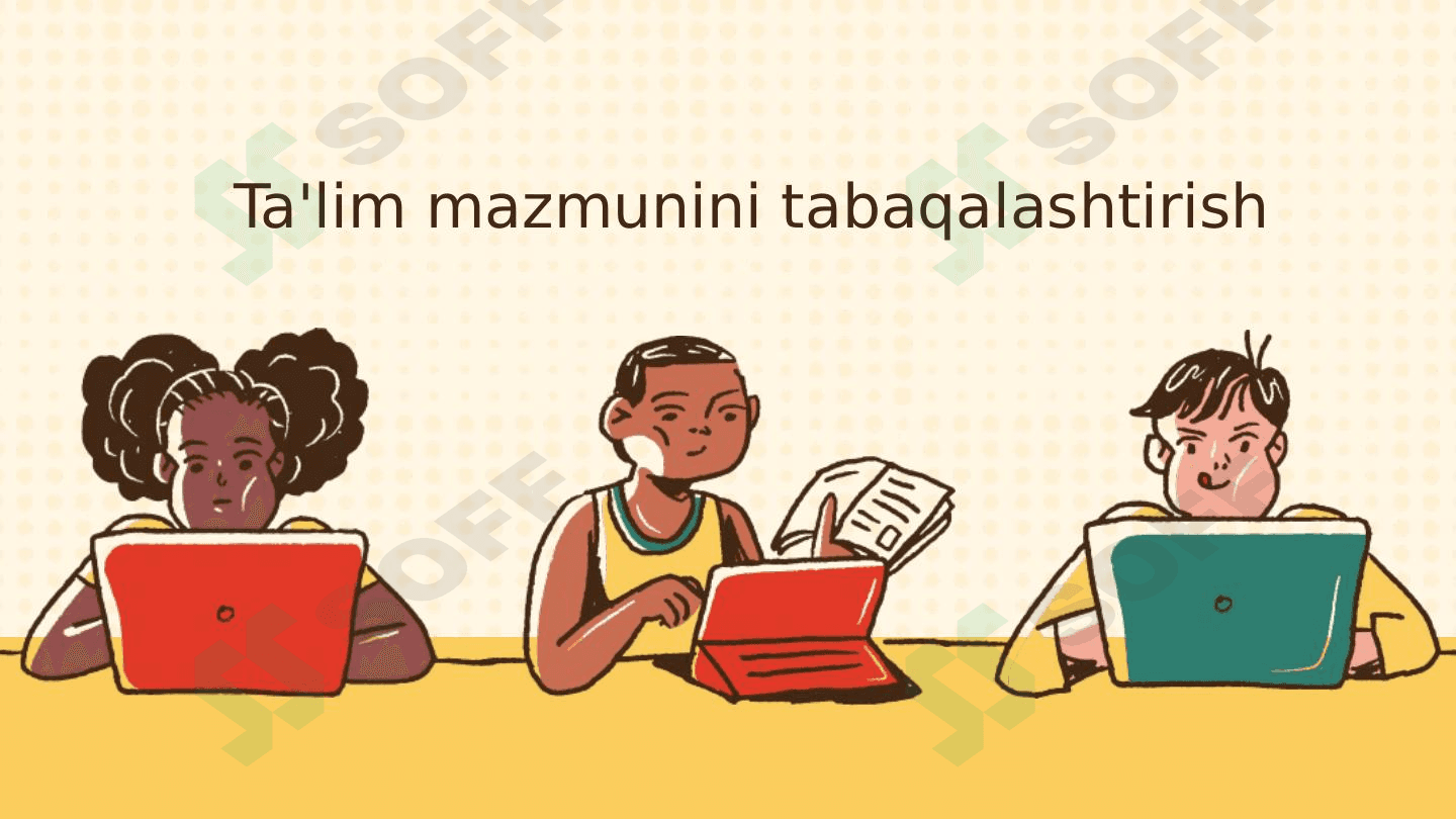 Ta'lim mazmunini tabaqalashtirish