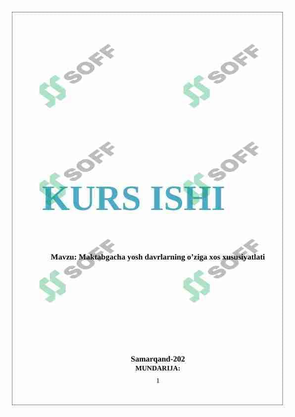 Maktabgacha yosh davrlarning o’ziga xos xususiyatlati