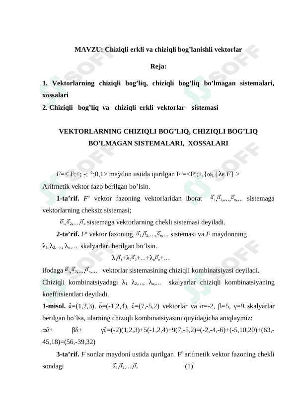 chiziqli erkli va chiziqsiz bog'lanishli vektorlar