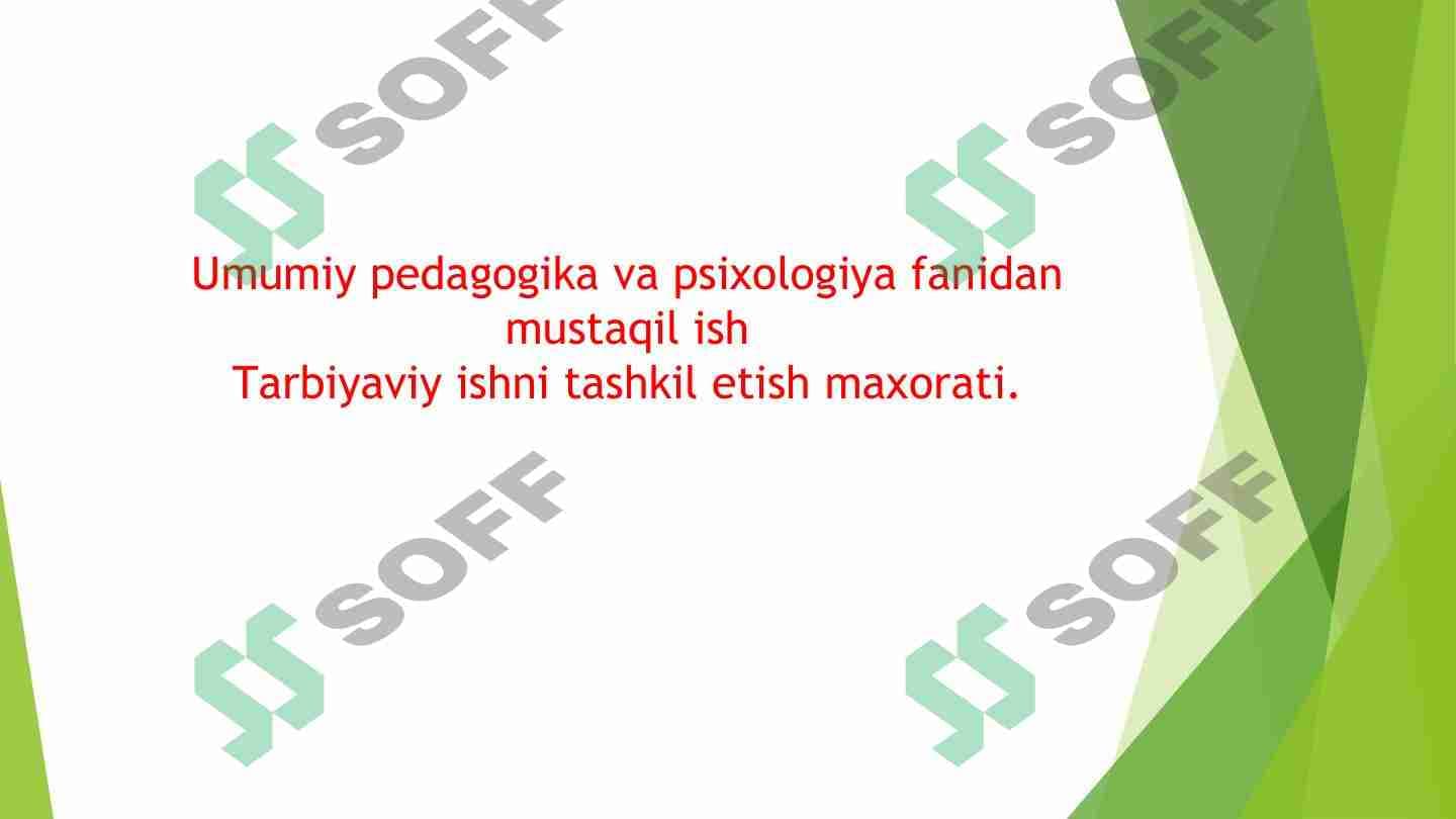 Tarbiyaviy ishni tashkil etish maxorati.