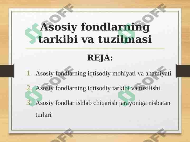 Asosiy fondlarning tarkibi va tuzilmasi