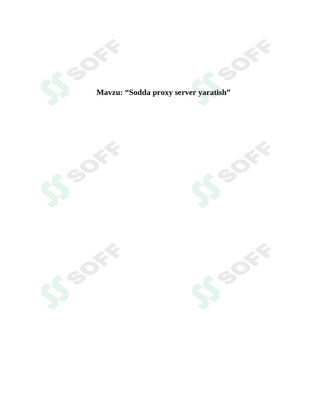 Sodda proxy server yaratish