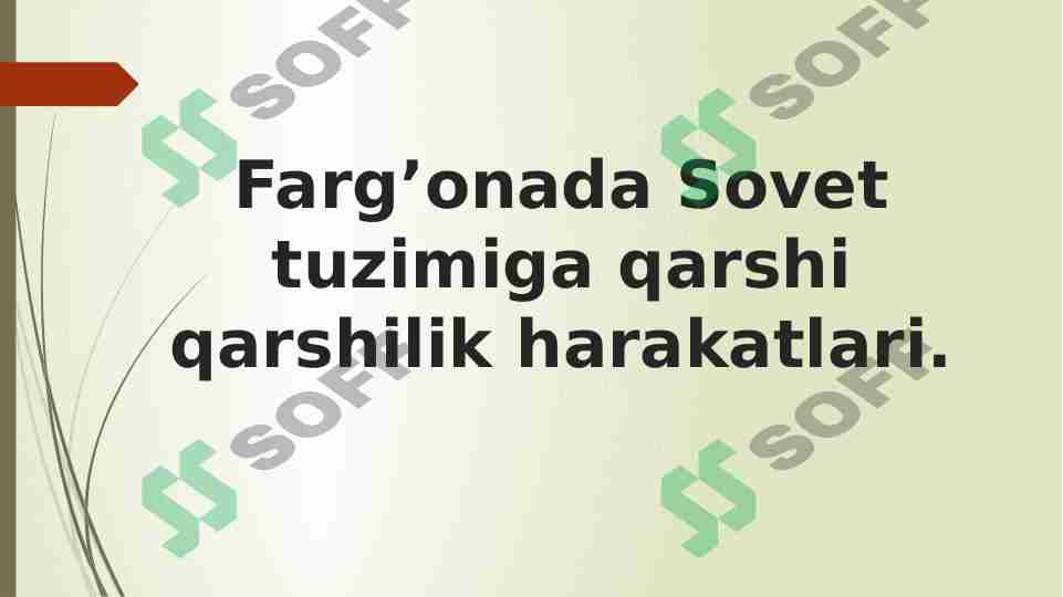Farg'onada sovet Ittifoqi tizimiga qarshi qarshilik