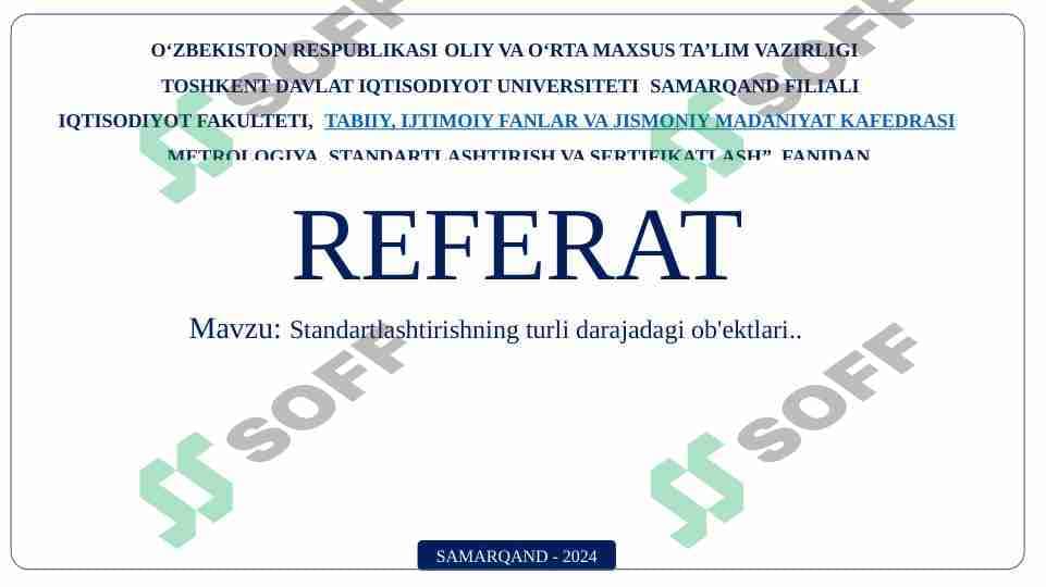 Standartlashtirishning turli darajadagi ob'ektlari