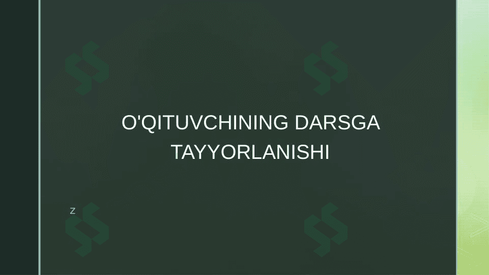 O'qituvchining darsga tayyorlanishi