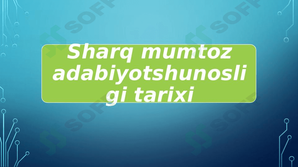 Sharq mumtoz adabiyotshunosligi tarixi