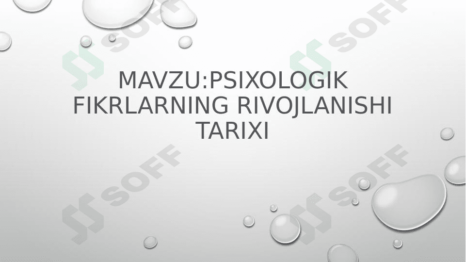 Psixologik fikrlarning rivojlanishi tarixi
