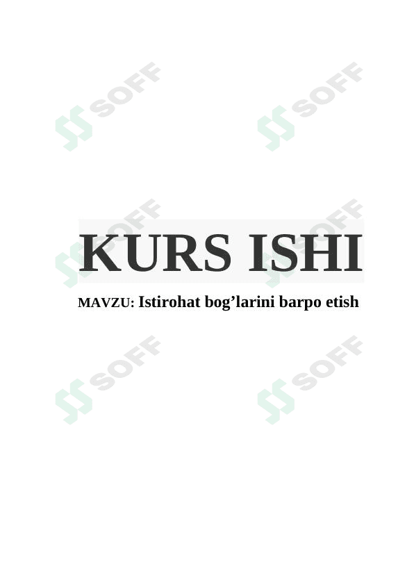 Istirohat bog'larini barpo etish