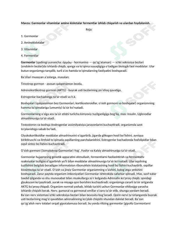 Gormonlar, aminokislotalarni ishlab chiqarishda fermentlarning roli