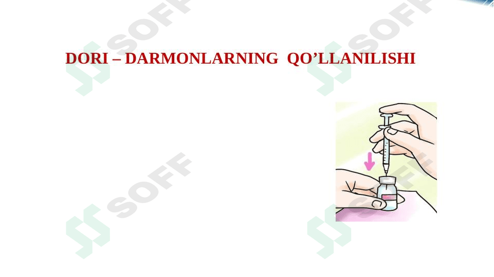 Dori darmonlarning qoʻllanishi