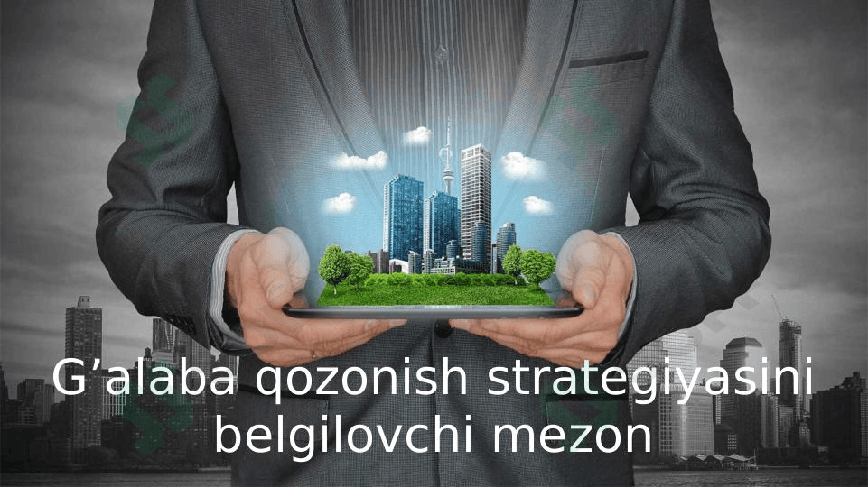 G'alaba qozonish strategiyasini belgilovchi mezon