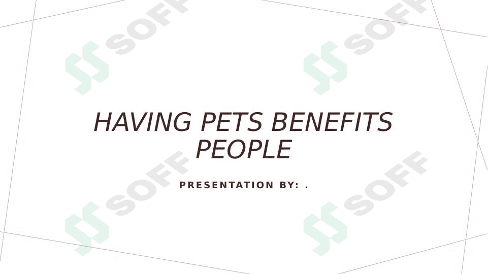 Having pets benefits people