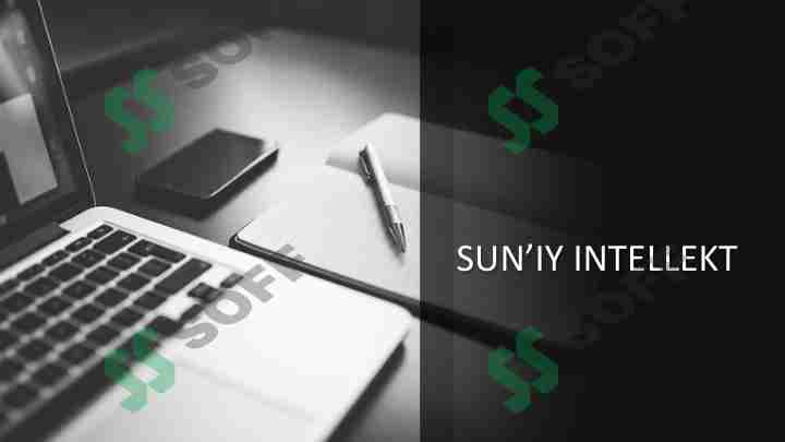 Sun'iy intellellekt. Tarixi va turlari.