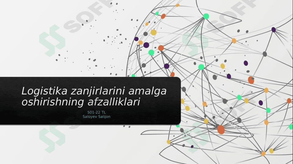 Logistika zanjirlarini amalga oshirishning afzalliklari