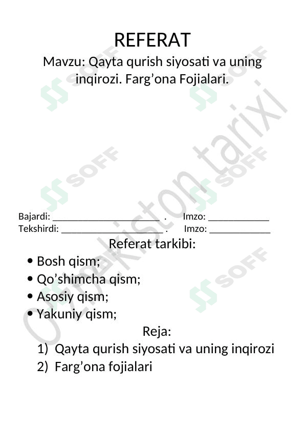 Qayta qurish siyosati va uning inqirozi. Fargʻona fojialari