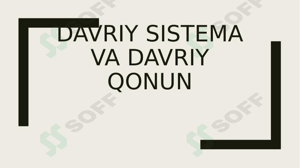 DAVRIY SISTEMA VA DAVRIY QONUN