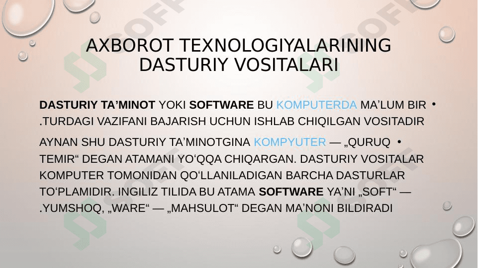 Axborot texnologiyalarining dasturiy vositalari