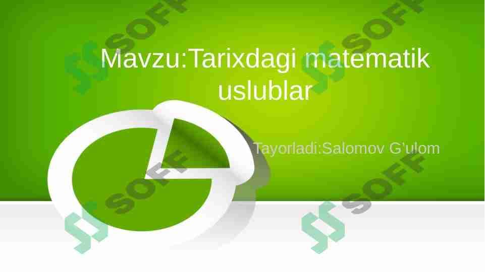 Tarixdagi matematik uslublar