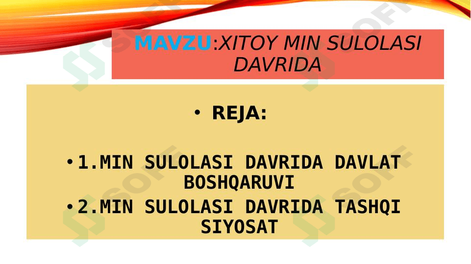 Taqdimot Xitoy MIN Sulolasining davrida