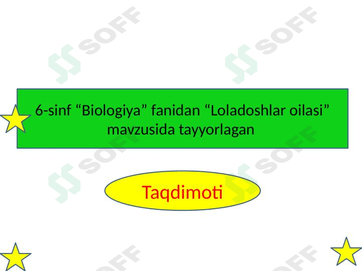 Loladoshlar oilasi