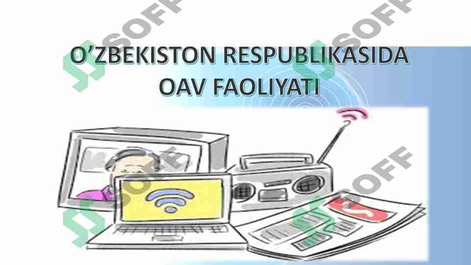 O'zbekistonda OAV faoliyati