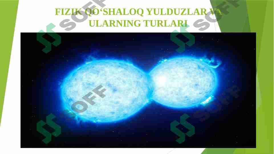 Fizik qo'shaloq yulduzlar va ularning tulari