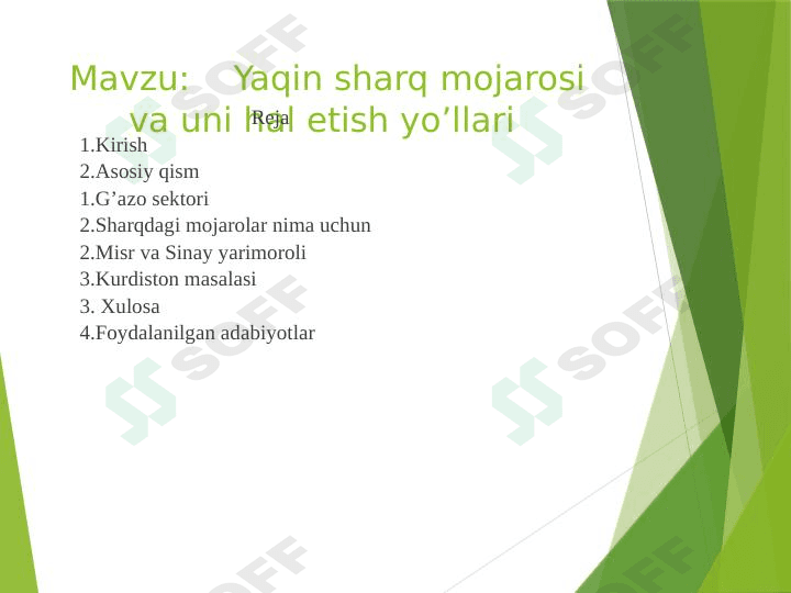 Yaqin sharq mojarosi va uni hal etish yo’llari