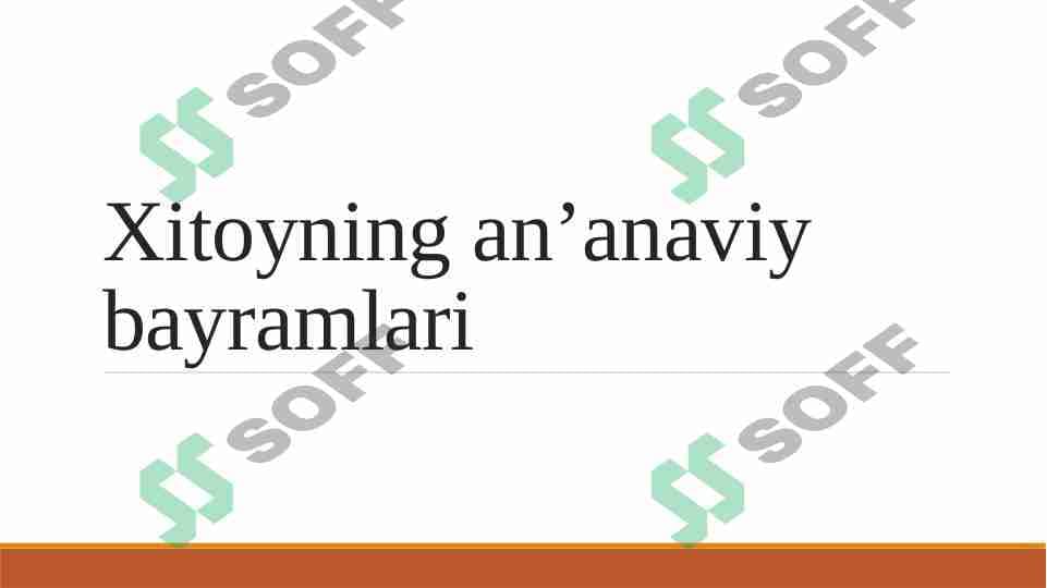 Xitoyning an'anaviy bayramlari