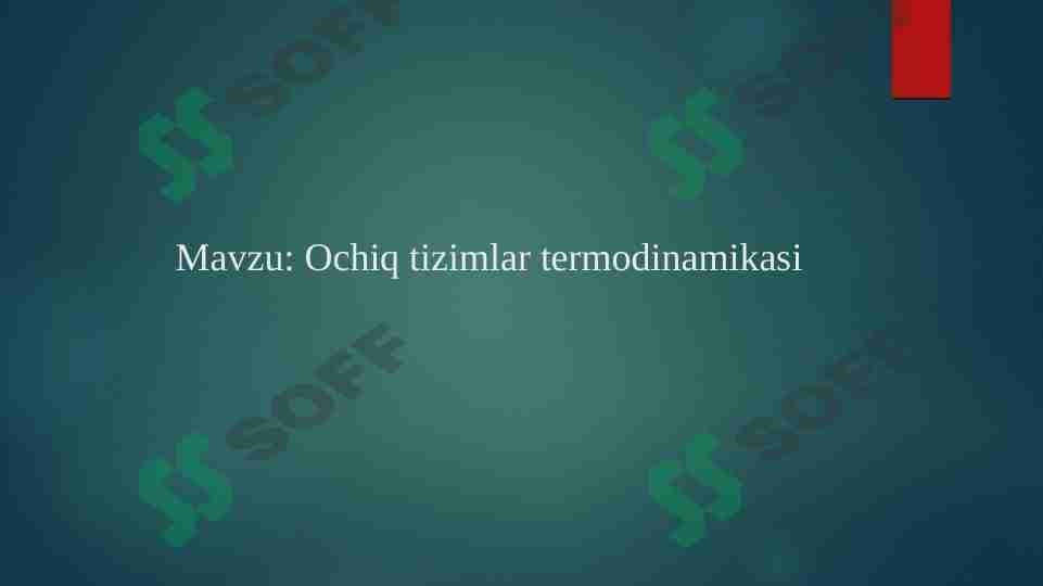 Ochiq tizimlar termodinamikasi