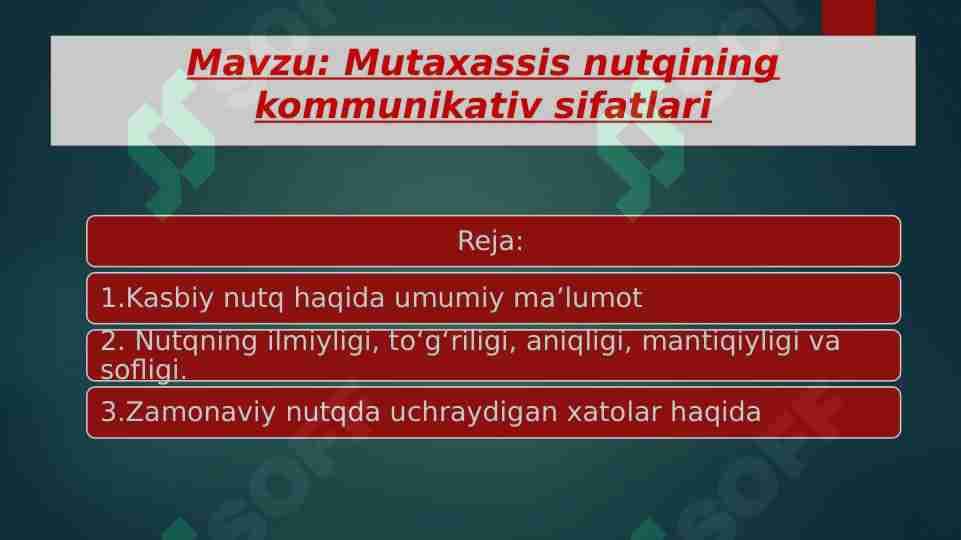 Mutaxassis nutqining kommunikativ sifatlari