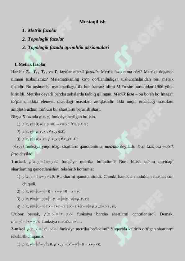 1.	Metrik fazolar 2.	Topologik fazolar 3.	Topologik fazoda ajrimlilik aksiomalari