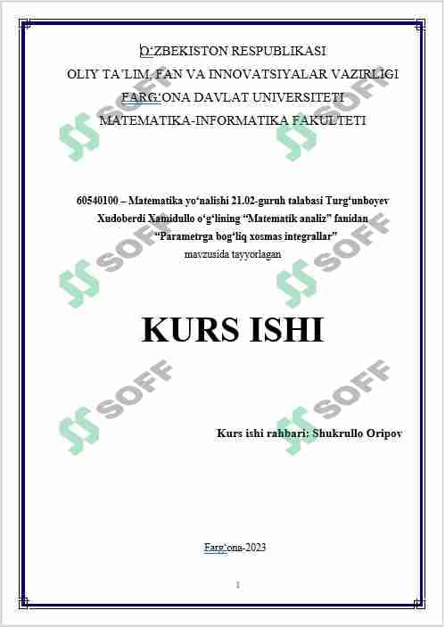 Parametrga bog‘liq xosmas integrallar