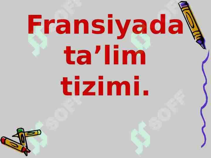 Fransiyada ta'lim tizimi