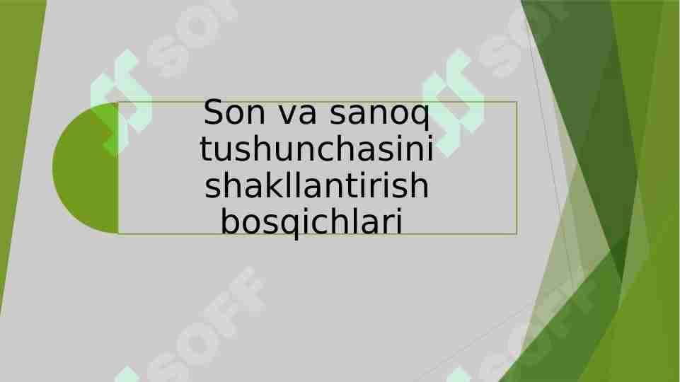 Son va sanoq tushunchasini shakllantirish bosqichlari