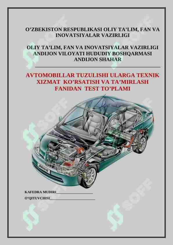 AVTOMOBILLAR TUZULISHI ULARGA TEXNIK XIZMAT  KO’RSATISH TEST