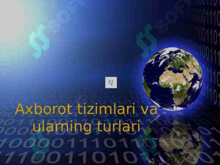 Axborot tizimlari va ularning turlari