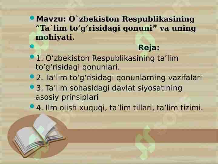 O'zbekiston Respublikasining "Ta'lim to'g'risidagi " qonuni" va uning mohiyati.