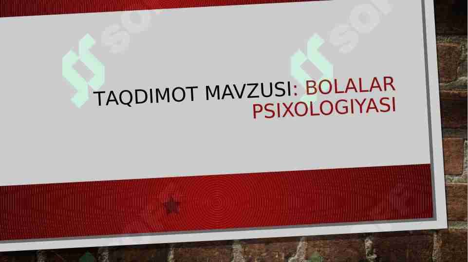 Bolalar psixologiyasi