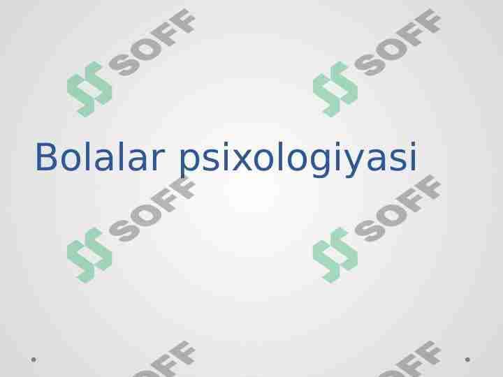 Bolalar psixologiyasi