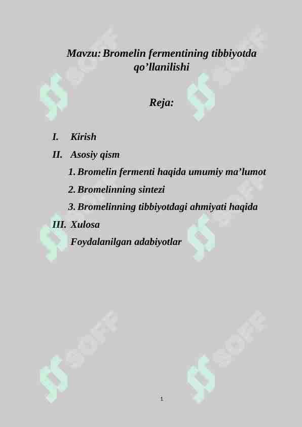Bromelin fermentining tibbiyotda qo’llanilishi