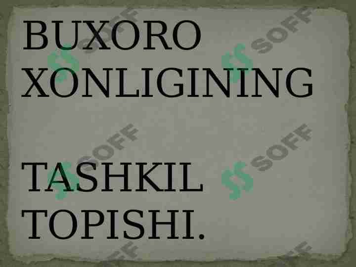 Buxoro xonligi tashkil topishi