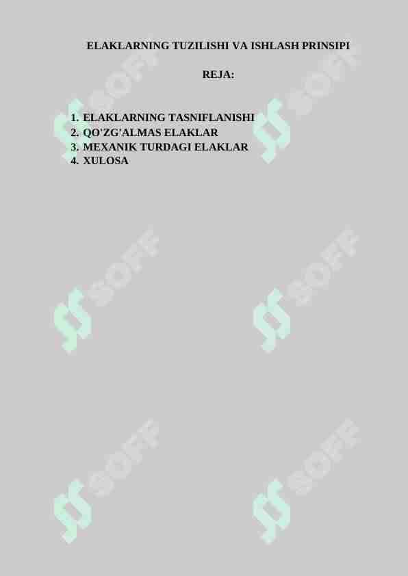 ELAKLARNING TUZILISHI VA ISHLASH PRINSIPI