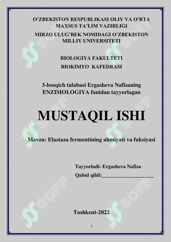 Elastaza fermentining ahamiyati va funksiyasi