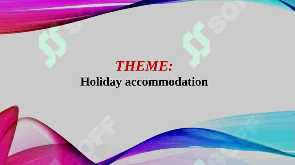 Holiday accommodation