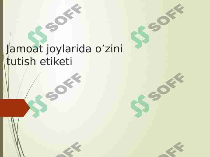 Jamoat joylarida o’zini tutish etiketi