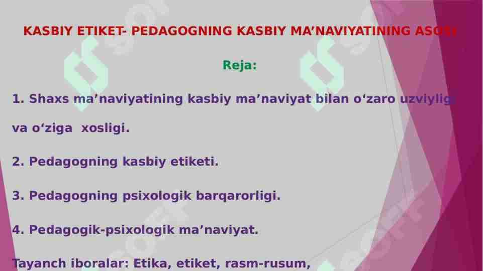 Kasbiy etiket-pedagogning kasbiy ma'naviyatining asosi