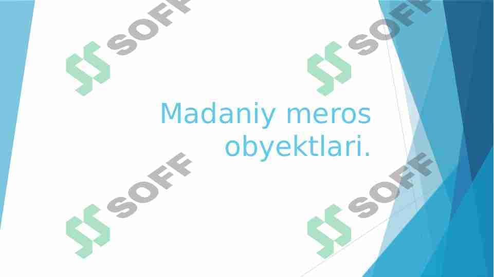 MADANIY MEROS OBYEKTLARI