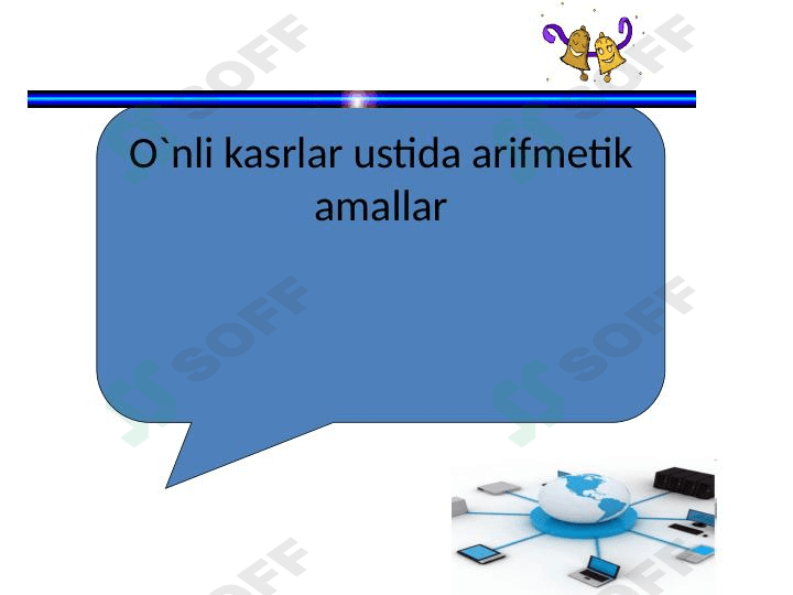 O`nli kasrlar ustida arifmetik amallar